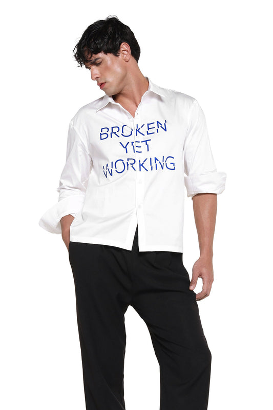 BROKEN YET WORKING SHIRT